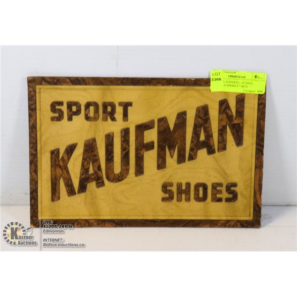 VINTAGE ADVERTISING SIGN KAUFMAN SHOES SPORTS