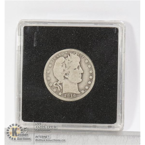 1916D USA SILVER BARBER 25 CENT LAST YEAR OF ISSUE MINTED IN DENVER, 1916 WAS THE LAST YEAR OF ISSUE