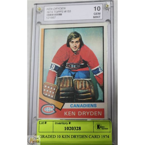 GRADED 10 KEN DRYDEN CARD 1974