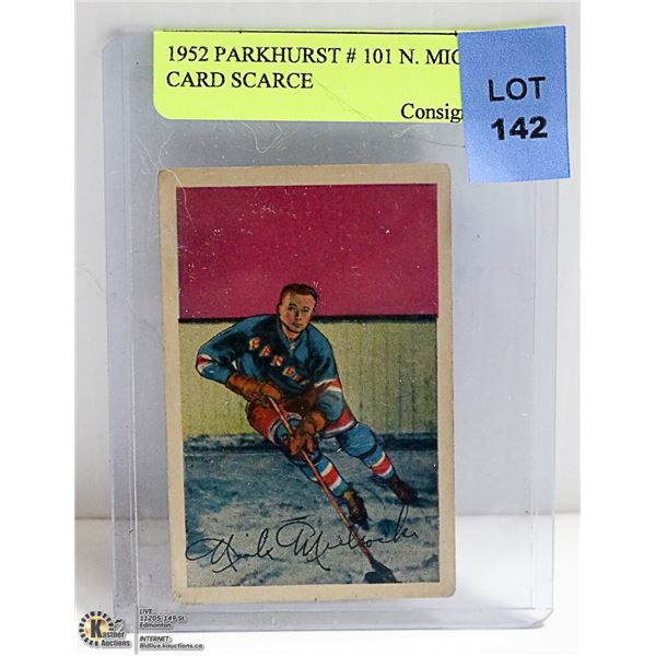 1952 PARKHURST # 101 N. MICKOSKI CARD SCARCE