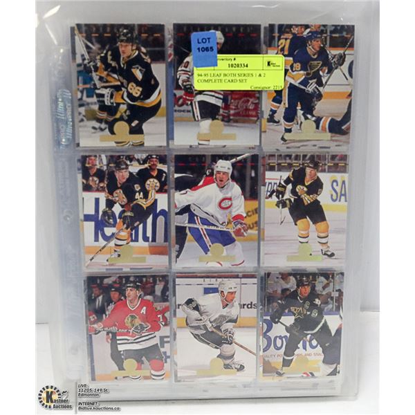 94-95 LEAF BOTH SERIES 1 & 2 COMPLETE CARD SET