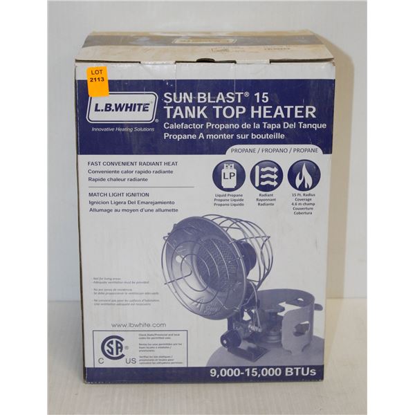 NEW LB WHITE SUNBLAST 15 TANK TOP HEATER