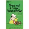 Image 2 : Charles Schulz - "You’ve Got a Friend, Charlie