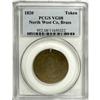 1820 TOKEN North West Brass VG8 PCGS