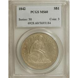 1842 S$1 MS60 PCGS. Bower''s ''Blundered Date'' variet