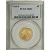 Image 3 : 1913-S $5 MS63 PCGS