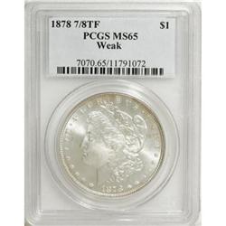 1878 7/8TF $1 Weak MS65 PCGS