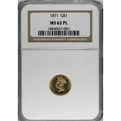 1871 G$1 MS62 Prooflike NGC