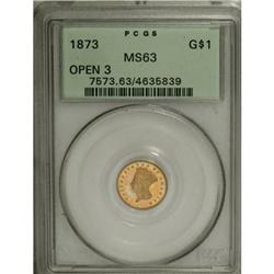 1873 G$1 Open 3 MS63 PCGS