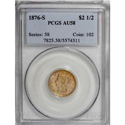 1876-S $2 1/2 AU58 PCGS