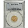 Image 1 : 1914 $2 1/2 MS62 PCGS