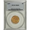 Image 1 : 1879 $5 MS63 PCGS