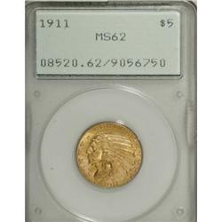 1911 $5 MS62 PCGS