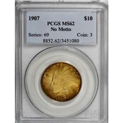1907 $10 No Periods MS62 PCGS