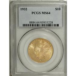 1932 $10 MS64 PCGS