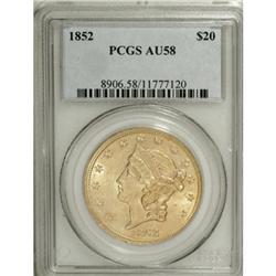 1852 $20 AU58 PCGS