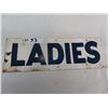 Image 1 : Metal Vintage Ladies Washroom Sign 6" x 18"