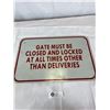 Image 2 : 18 x 12 Metal Sign "Gate Must be Closed and Locked"