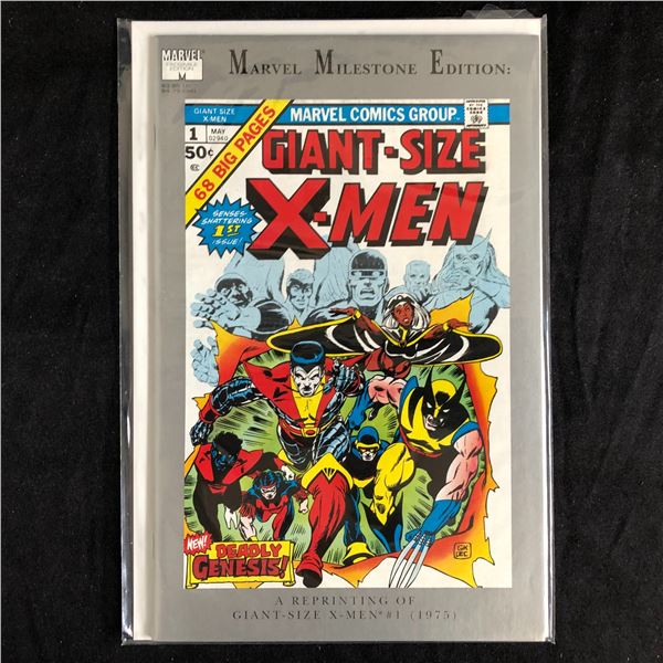 MARVEL MILESTONE EDITION: GIANT-SIZE X-MEN #1 (68 BIG PAGES)