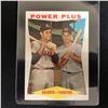 Image 1 : 1960 TOPPS COLAVITO/ FRANCONA #260 POWER PLUS