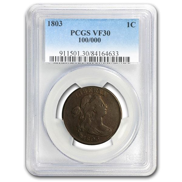 1803 Large Cent 100/000 VF-30 PCGS