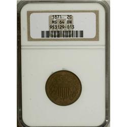 1871 2C Brown MS64 NGC