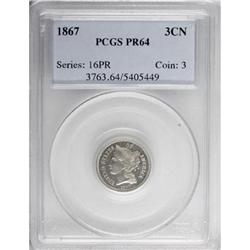 1867 3CN PR64 PCGS