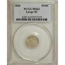 1836 H10C Large 5C MS62 PCGS