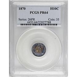 1870 H10C PR64 PCGS