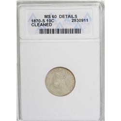 1870-S 10C MS60 ANACS