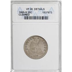 1865-S 25C VF20 ANACS