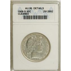 1906-S 50C AU50 ANACS