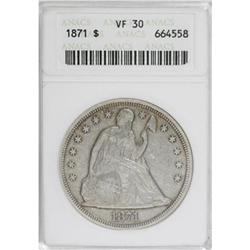 1871 $1 VF30 ANACS