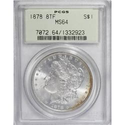 1878 8TF $1 MS64 PCGS