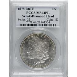 1878 7/8TF $1 Weak Prooflike MS64 PCGS