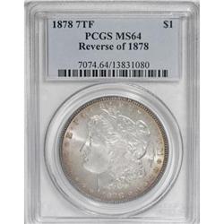 1878 7TF $1 Reverse of 1878 MS64 PCGS
