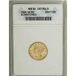 1906 $2 1/2 MS60 ANACS