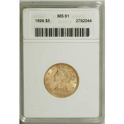 1899 $5 MS61 ANACS