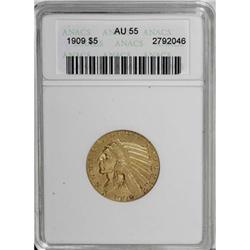 1909 $5 AU55 ANACS