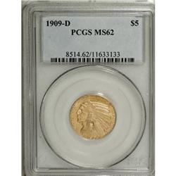 1909-D $5 MS62 PCGS
