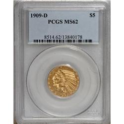 1909-D $5 MS62 PCGS