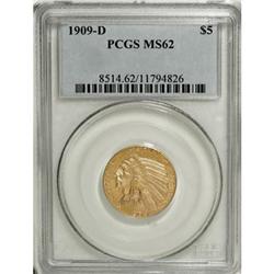1909-D $5 MS62 PCGS