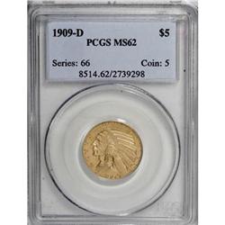 1909-D $5 MS62 PCGS