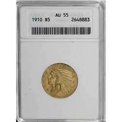 1910 $5 AU55 ANACS