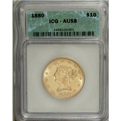 1880 $10 AU58 ICG