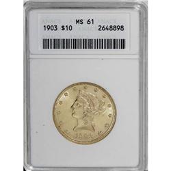 1903 $10 MS61 ANACS