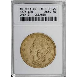1873 $20 Open 3 XF45 ANACS
