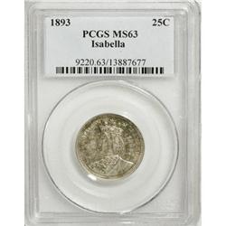 1893 25C Isabella Quarter MS63 PCGS