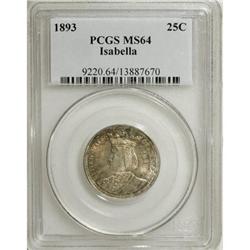 1893 25C Isabella Quarter MS64 PCGS