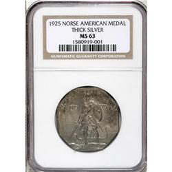 1925 Medal Norse Thick Planchet MS63 NGC